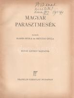 Magyar parasztmesék. Kiadják Illyés Gyula és Ortutay Gyula. Buday György rajzaival. (Dedikált.)
Bud...