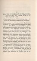 Bethlen, [István] Stephen: 
The Treaty of Trianon and European Peace. Four Lectures delivered in Lo...