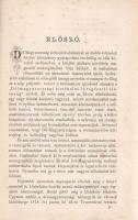 Szentkláray Jenő: 
Száz év Dél-Magyarország újabb történetéből. (1799-től napjainkig.) Tekintettel ...