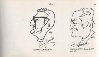 Rózsahegyi György: 
Karikatúra stadion. (Dedikált.)
[Budapest, (1983) helyesen 1984]. (Szerző - Te...