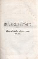 Szalay László: 
Magyarország története Szalay László által. II-V. kötet. [Négy kötetben.]
Pest, 18...