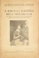 Az Ernst - Múzeum aukciói L. A Kiscelli Kastély régi műtárgyai. Valamint különféle magánbirtokokból származó műtárgyak és butorok. Bp., 1934., Ernst Múzeum, 65+3 p.+XX t. Kiadói papírkötés, a gerinc alsó sarkán kis sérüléssel, a borító sarkán kis hiánnyal, kissé foltos borítóval és