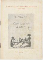 A váci sajtó története képekben (1794-1962.) Tihanyi Ernő és Lukácsovics Ferenc reprodukciós kiállítása a Váci Vak Bottyán Múzeumban. Gyűjtötte, összeáll. és a bevezetőt írta: Tihanyi Ernő. Vác, 1962, Pest m. Nyomda, 16 p. Kiadói papírkötés, foltos borítóval.