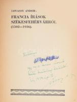 Lovassy Andor: Francia írások Székesfehérvárról (1502-1936). DEDIKÁLT! Székesfehérvár, 1939, Szerzői...