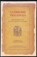 Karinthy [Frigyes] Fricike: Az emberke tragédiája. Madách Imrike után Istenkéről, Ádámkáról és Luci Ferkóról. A versikéket írta - - . Bp., é.n., Háttér. Reprint kiadás. Kiadói kartonált papírkötés.