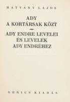 Hatvany Lajos: Ady a kortársak közt. Ady Endre levelei és levelek Ady Endréhez. Bp., [1928], Genius, 255+(1) p. Félvászon-kötésben, kissé kopottas, foltos borítóval, a lapok egy része szappanfoltos.