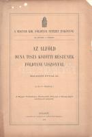 Halaváts Gyula: 
Az Alföld Duna-Tisza közötti részének földtani viszonyai. A Magyar Tudományos Akad...