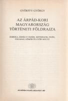 Györffy György: 
Az Árpád-kori Magyarország történeti földrajza I-IV.
Budapest, 1987-1998. Akadémi...