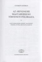 Györffy György: 
Az Árpád-kori Magyarország történeti földrajza I-IV.
Budapest, 1987-1998. Akadémi...