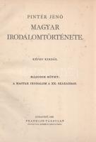 Pintér Jenő: 
Pintér Jenő Magyar irodalomtörténete. Képes kiadás. I-II. kötet. [Teljes mű két kötet...