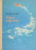 Fehér Klára: Négyen meg a béka. Görög Júlia rajzaival. Bp., 1961, Móra. Első kiadás. Kiadói félvászon-kötés, minimálisan sérült, kissé kopott borítóval.