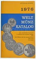 Günter Schön: Welt Münzkatalog, XX. Jahrhundert, 7. Auflage, 1976. XX. századi világ pénzei katalógus, 7. kiadás, 1976, használt, szép állapotban