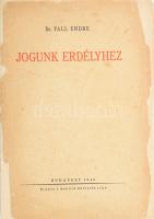 Fall Endre: Jogunk Erdélyhez. Bp., 1940., Magyar Revíziós Liga (Sárkány-ny.), 68 p. + 5 (kihajtható térképmellékletek) t. Kiadói papírkötés, leszakadt, sérült borítóval, szétvált kötéssel, széteső állapotban. De maga a könyv hiánytalan!