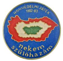 1983. Honvédelmi Játék 1982-83 - nekem szülőhazám műgyantás fém jelvény (30mm) T:XF