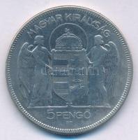 1930. 5P Ag "Horthy jobbra" T:F Adamo P8