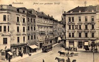 1911 Gmunden, Hotel zum goldenen Schiff, Hotel Garni / hotels, café, tram, shop of Ludwig Knauer (Rb)