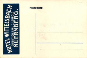 1910 Nürnberg, Nuremberg; Hotel Wittelsbach advertisement postcard, litho