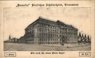 Temesvár, Timisoara; "Banatia" Deutsches Schülerheim. Gib auch Du einen Stein dazu! 1 Stein - 1 Lei / Német diákotthon segélylap / German student dormitory charity card (non PC) (EK)