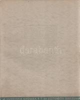 Hatvan esztendő: 1873-1933. A Hungária Nyomda Rt. 60 esztendős jubileuma. Írták Bárczy István, Lyka ...