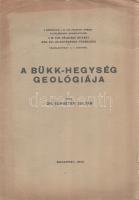 Schréter Zoltán: 
A Bükk-hegység geológiája.
Budapest, 1943. (Szerző - Athenaeum ny.) 28 p. + 1 t....