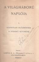 A világháború naplója I-XIII. (1914-1916). [Teljes sorozat, két kötetben.]
Budapest, (1915-1917). L...