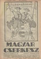 Magyar Cserkész. A Magyar Cserkészszövetség hivatalos lapja. Szerkeszti: Hermann Győző. Megjelenik m...
