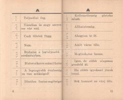 Orákulum. Napoleon jóskönyve.
Budapest, [1932]. Irodalom Könyvkiadó Vállalat (Merkantil-nyomda). 48...
