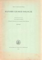 Schönwetter, Max: 
Handbuch der Oologie. Herausgegeben von Wilhelm Meise. Lieferung 1-5. (Öt füzetb...