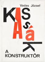 Vadas József: A konstruktőr. Kassák Lajos képzőművészeti munkássága. Bp.,1979, Gondolat. Fekete-fehér és színes képekkel illusztrálva. Kiadói egészvászon-kötés, sérült, javított kiadói papír védőborítóban.