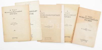 A Váci Múzeum-Egyesület évkönyvei:  A Váci Múzeum-Egyesület 1917--ben. Összeáll.: Melha Endre.;  A Váci Múzeum-Egyesület 1918.-i évkönyve. Szerk.: Tragor Ignác. Felvágatlan példány.;  A Váci Múzeum-Egyesület 1922-ben./26-ban./27-ben./28-ban./29-ban./30-ban. Összesen: 8 szám. Bp., 1918-1931.,Pestvidéki Nyomda, 33 p.; 24 p.; 16 p.; 20 p.; 27 p.; 27+3 p.;31+1 p./19+1 p. Papírkötések, változó állapotban, két szám utolsó lapja gyűrött és az egyiken kisebb szakadás.