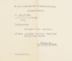 1939-1940 Bp., Hóman Bálint (1885-1951) miniszter autográf aláírásával ellátott kinevezési okmány, f...