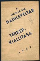 A M. Kir. Hadilevéltár térkép-kiállítása. Bp., 1937, Stádium, 63 p. Kiadói papírkötés, foltos borítóval, "Tisztelt példány" bélyegzéssel.