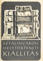 Sztálinvárosi helytörténeti kiállítás. Múzeumi füzetek. Bp., [1954],Népművelési Minisztérium Múzeumi Főosztálya,(Egyetemi Nyomda), 42 p. Kiadói papírkötés.