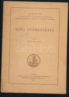 Horváth Tibor: Kína szobrászata. Útmutató a Társadalom- és Természettudományi Ismeretterjesztő Társulat előadói számára. 7. füzet. Bp., 1955, Társadalom- és Természettudományi Ismeretterjesztő Társulat, 20 p.+ 1 (kihajtható térkép) t. Kiadói tűzött papírkötés, kissé sérült, foltos borítóval.