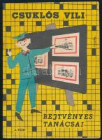 cca 1970 Csuklós Vili rejtvényes tanácsai, 4. füzet, játékos rejtvényfüzet gyerekeknek, tűzött papírkötés, kissé foltos, 16 p.