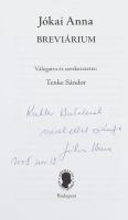 Jókai Anna: Breviárium. Vál. és szerk.: Tenke Sándor. Bp., 2005, Széphalom Könyvműhely. Első kiadás....