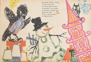 Zelk Zoltán: Télapó és a hóember. Róna Emy rajzaival. (Leporellószerűen nyíló képeskönyv). Bp., 1967...