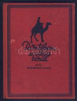 1927 Richard Katz: Röptében a világ körül a Tolnai Nyomdai Műintézet és Kiadóvállalat gondozásában, Budapest, jó állapotban