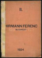 1924 Hirmann Ferenc Budapest Fémöntöde, Rézáru- és Vagónfelszerelési Gyár árjegyzéke, II. kötet. Képes termék katalógus. VIII+150 p. Kiadói papírkötés, részben javított és sérült gerinccel, első néhány lapon ázásnyommal.