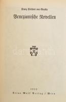 Gaudy, Franz Freiherr von: Venezianische Novellen. Illustrationen und Buchmschmuck von Hugo Renyi. Bécs, 1922, Artur Wolf. Német nyelven. 117 p. Számozott (41/250) példány, Húgo Rényi nyomtatott aláríásával és 8 szövegközti, színes, egészoldalas illusztrációjával. Aranyozott, kissé kopott bőrkötésben.