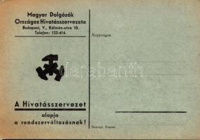 Budapest V. Magyar Dolgozók Országos Hivatásszervezete reklámja. A Hivatásszervezet alapja a rendszerváltozásnak! Kálmán utca 10. (EK)