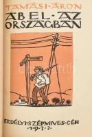 Tamási Áron: Ábel trilógia. [Egy kötetbe kötve.] 

Ábel a rengetegben. Gróf Bánffy Miklós illusztr...
