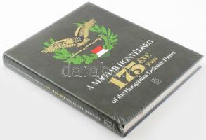 Dr. habil. Holló József Ferenc: A Magyar honvédség 175 éve. 2018, Zrínyi, egészvászon kötés, papír védőborítóval, bontatlan fóliában.