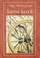 Nagy Ferenc József: Sáros kerék. (Visszaemlékezések.) Kisharsány, 2005, Szerzői - Kisharsány Község Önkormányzata. Kiadói papírkötés. Megjelent 1000 példányban.   A szerző, Nagy Ferenc József (1923-2019) politikus, országgyűlési képviselő, miniszter által Estók János (1958-) történész, muzeológus részére DEDIKÁLT példány.