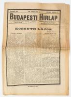 Budapesti Hírlap 1894 március 31-i száma, benne Kossuth Lajos holttestének hazahozataláról és temetéséről szóló hírekkel.