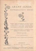 Arany János:  Arany János hátrahagyott versei. Őszikék, kisebb költemények régebbi évekből. Csaba királyfi. Az utolsó magyar. Édua. Öldöklő angyal. Daliás idők. A Zrínyiász népies kidolgozása. Rögtönzések. Tréfák. Sóhajok. Arany László által sajtó alá rendezett, bevezetéssel és jegyzetekkel kísért eredeti kiadás. A költő önéletrajzával. Mellékletek: Arany kéziratainak hasonmásai. Budapest, [1900]. [Franklin-Társulat Magyar Irodalmi Intézet és Könyvnyomda] [2] + XXXIV + 390 p. A költő fia, Arany László által sajtó alá rendezett, hagyatékból kiadott Arany János-versek első kiadása 1888-ban jelent meg, Ráth Mórnál. Példányunk címlapja az 1899. évi Ráth Mór-kiadásból való, belíve viszont a Franklin-féle 1900. évi hatkötetes összkiadásból való: ennek megfelelően a címlapon részletezett hasonmásokat nem kell tartalmaznia. Tezla 204, 207. Díszesen aranyozott gerincű, festett kiadói egészvászon kötésben, márványmintás festésű lapszélekkel. A hátsó kötéstáblán apró foltosság. Jó példány.