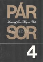 Levendel Júlia - Horgas Béla: 
Pár sor 1-6. [Műhelynapló.] (Dedikált és aláírt.)
Budapest, 1983-19...