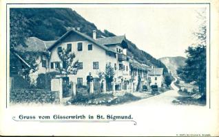 San Sigismondo, Sankt Sigmund (Südtirol); Gruss vom Gisserwirth in St. Sigmund / street view, inn (tear)