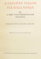 Villon, Francois: A szegény Villon tíz balladája és A szép fegyverkovácsné panasza. Fordította: Szab...