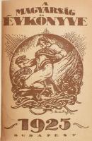 1925-1926 A Magyarság évkönyve az 1925-ik, ill. 1926-ik esztendőre. (Egybekötve). Kiadja a Magyarság Lapkiadó R.T. Bp., Athenaeum-ny., 1 t.+ 362+(6) p.; 303+(1) p. Benne az elszakított Délvidékről, Erdélyről, Felvidékről és Nyugat-Magyarországról (Burgenland) szóló írásokkal. Egészvászon-kötésben.